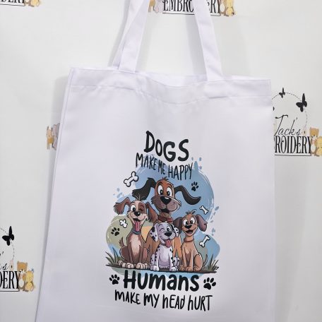 DOGS MAKE ME HAPPY TOTE BAG